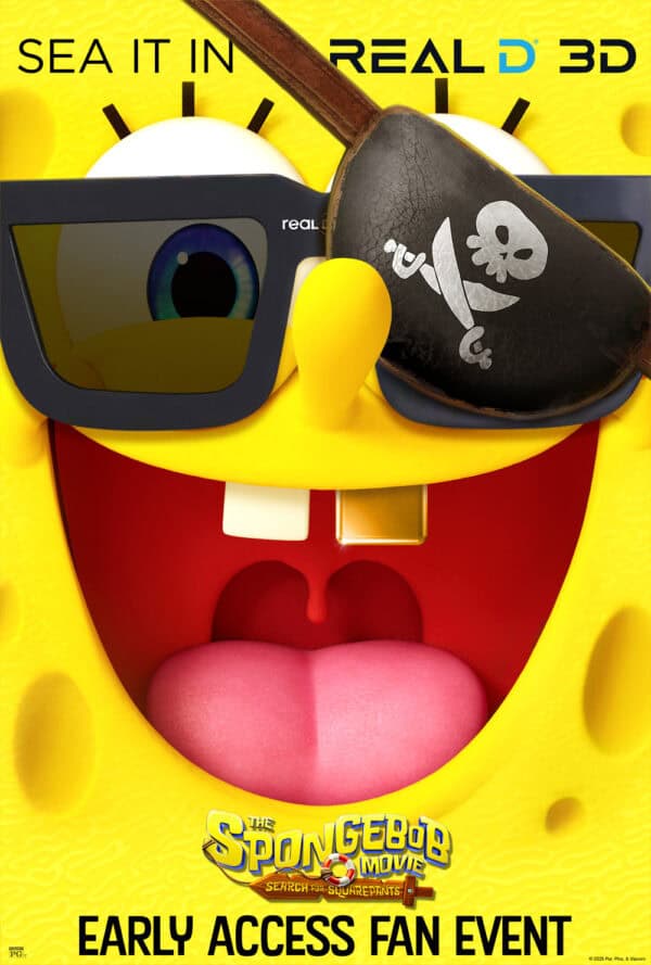 The SpongeBob Movie: Early Access Real D 3D Fan Event poster image